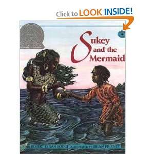   and the Mermaid Robert D./ Pinkney, J. Brian (ILT) San Souci Books