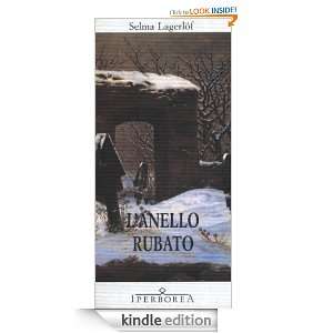 anello rubato (Narrativa) (Italian Edition) Selma Lagerlöf, S 