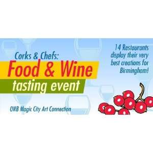    3x6 Vinyl Banner   Food & Wine Tasting Event: Everything Else