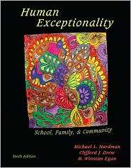 Human Exceptionality School, Community, and Family, (0495810584 