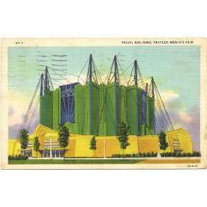   Vintage Postcard Travel Building Chicago Worlds Fair Chicago Illinois