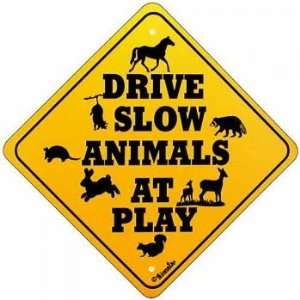  Drive Slow Animals At Play Sign Patio, Lawn & Garden