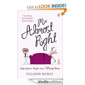 Mr Almost Right: Eleanor Moran:  Kindle Store