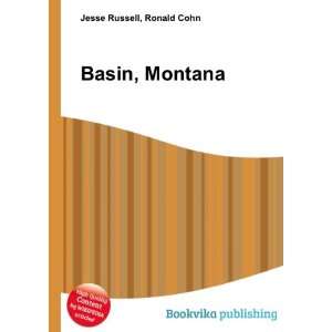  Basin, Montana Ronald Cohn Jesse Russell Books