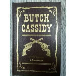  Butch Cassidy (Leather Bound): Richard Patterson: Books