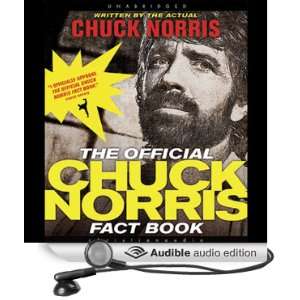 The Official Chuck Norris Fact Book 101 of Chucks Favorite Facts and 