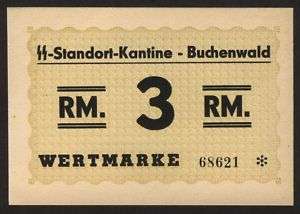 CONCENTRATION CAMP MONEY, BUCHENWALD, 3 RM, HOLOCAUST  