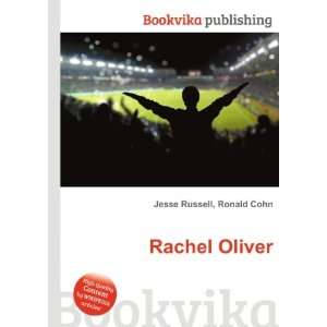  Rachel Oliver Ronald Cohn Jesse Russell Books