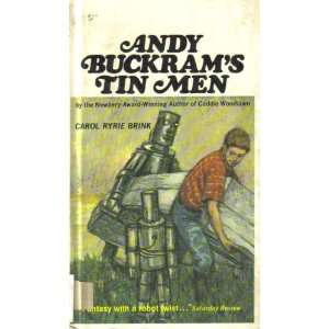   Buckrams Tin Men Illustrated by W. T. Mars Carol Ryrie Brink Books