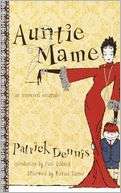 BARNES & NOBLE  Auntie Mame: An Irreverent Escapade by Patrick Dennis 
