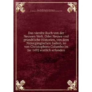   1519.Historia del Mondo Nuovo.Book 1.German.1594 Bry: Books