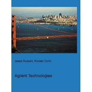  Agilent Technologies Ronald Cohn Jesse Russell Books