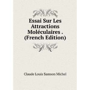   MolÃ©culaires . (French Edition) Claude Louis Samson Michel Books