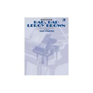   Bad Leroy Brown: Recorded by Jim Croce / arr. Dan Coates, Sheet: Books