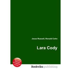 Lara Cody Ronald Cohn Jesse Russell Books