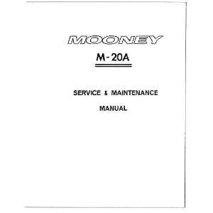  Mooney M.20 A Aircraft Service Maintenance Manual: Sicuro 