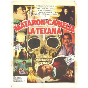  Mataron a Camelia la Texana Movie Poster (27 x 40 Inches 