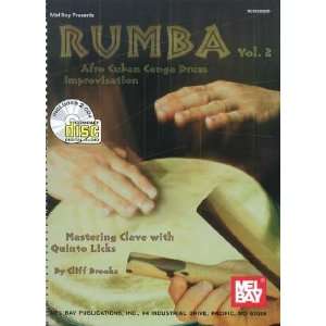  Mel Bay Rumba Afro Cuban Conga Drum Improvisation, Vol. 2 