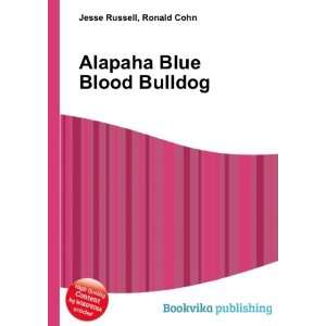  Alapaha Blue Blood Bulldog Ronald Cohn Jesse Russell 