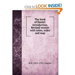 The book of Daniel introduction, Revised version with notes, index 