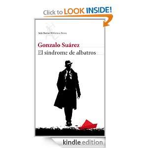 El síndrome de albatros (Biblioteca Breve) (Spanish Edition) Suárez 