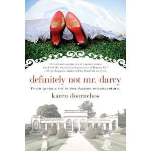    Definitely Not Mr. Darcy [Paperback]: Karen Doornebos: Books