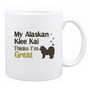    My Alaskan Klee Kai , Thinks I Am Great  Mug Dog