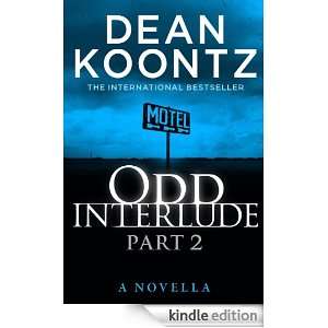 Odd Interlude Part Two Dean Koontz  Kindle Store