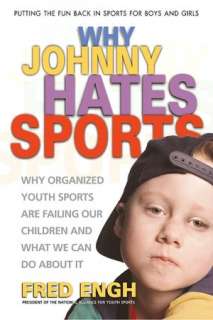   Johnny Hates Sports by Fred Engh, Square One Publishers  Paperback