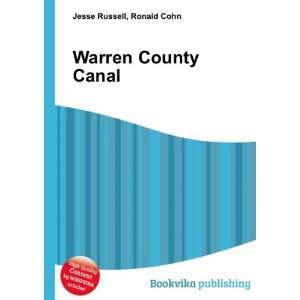  Warren County Canal Ronald Cohn Jesse Russell Books