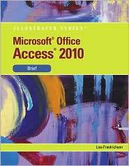 Microsoft Office Access 2010, (0538748273), Lisa Friedrichsen 