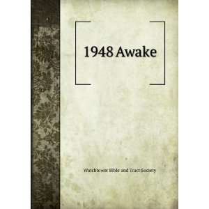  1948 Awake Watchtower Bible and Tract Society Books