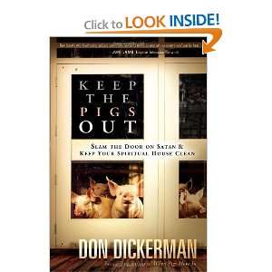   and keep your spiritual house clean [Paperback] Don Dickerman Books