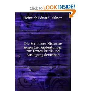   Textes kritik und Auslegung derselben Heinrich Eduard Dirksen Books