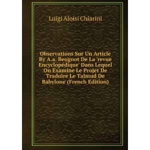   Le Talmud De Babylone (French Edition) Luigi Aloisi Chiarini Books