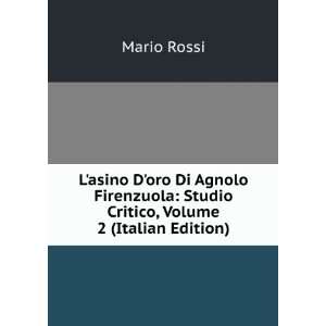   Studio Critico, Volume 2 (Italian Edition) Mario Rossi Books