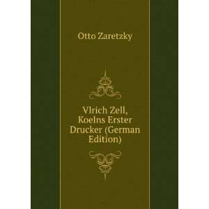   Erster Drucker (German Edition) (9785877122338): Otto Zaretzky: Books