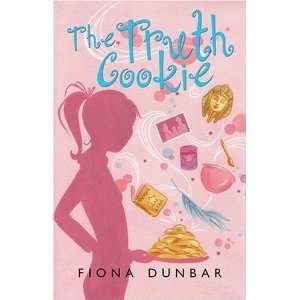  The Truth Cookie [Hardcover] Fiona Dunbar Books