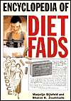 Encyclopedia of Diet Fads, (0313322236), Marjolijn Bijlefeld 