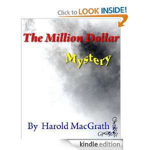 The Million Dollar Mystery [ Annotate ] Harold MacGrath  