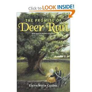  The Promise Of Deer Run [Paperback] Elaine Marie Cooper 