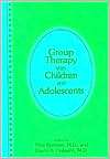 Group Therapy With Children and Adolescents, (0880486546), Paul 