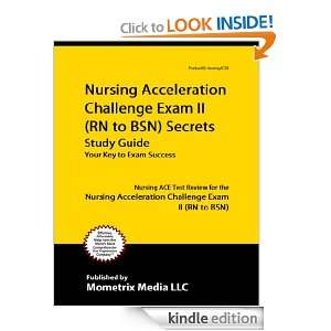   ACE Test Review for the Nursing Acceleration Challenge Exam II (RN to