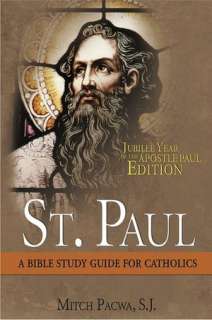Bible Study Guide for Catholics St. Paul Jubilee Year of the Apostle 