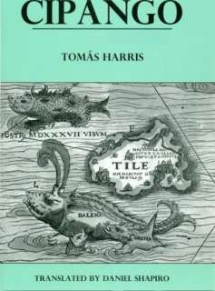   Cipango by Tomas Harris, Bucknell University Press 