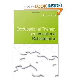   Therapy and Vocational Rehabilitation [Paperback] Joanne Ross Books