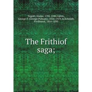   saga; Esaias Upton, George P. ; Schmidt, Ferdinand, TegnGer Books