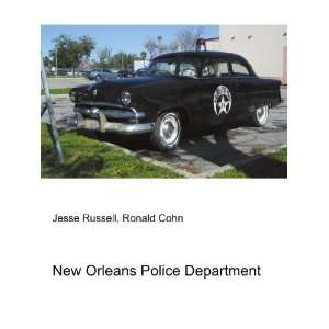  New Orleans Police Department Ronald Cohn Jesse Russell 