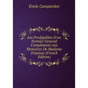   Memoires De Madame Depinay (French Edition) Ã?mile Campardon Books