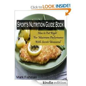 Sports Nutrition Guide Book How to Eat Right For Maximum Performance 